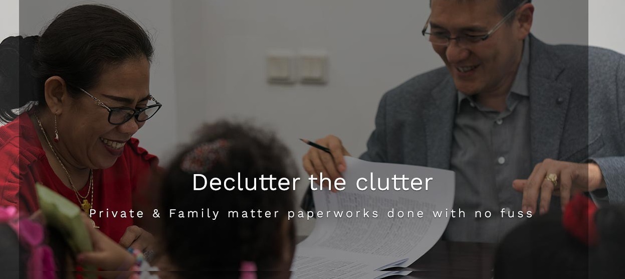 Private & Family matter paperworks done with no fuss
